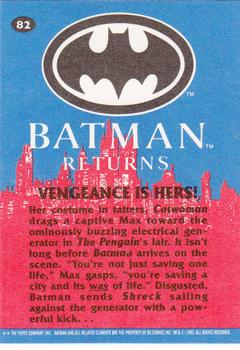 1992 Topps Batman Returns #82 Vengeance Is Hers! Back