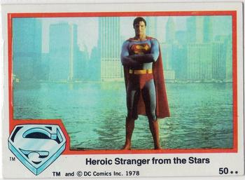 1978 Topps Superman: The Movie #50 Heroic Stranger from the Stars Front