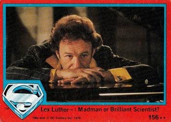 1978 Topps Superman: The Movie #156 Lex Luthor : Madman or Brilliant Scientist? Front