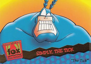 1995 Ultra Fox Kids Network #1 Simply, The Tick Front