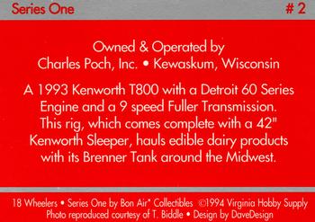 1994-95 Bon Air 18 Wheelers #2 Charles Poch, Inc - 1993 Kenworth T800/ Detroit 60 Series Back