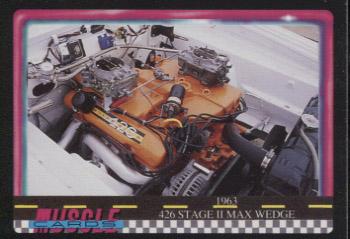 1991 Muscle Cards #97 1963 Stage II Max Wedge Front