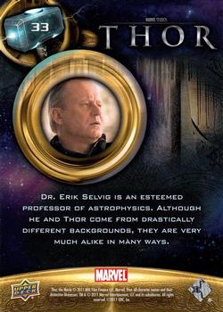 2011 Upper Deck Thor #33 Dr. Erik Selvig is an esteemed professor of ast Back