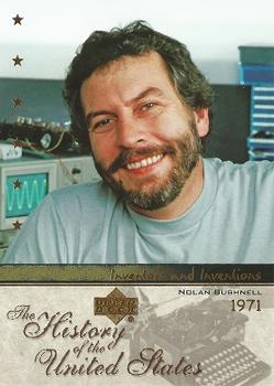 2004 Upper Deck History of the United States #II48 Nolan Bushnell Front