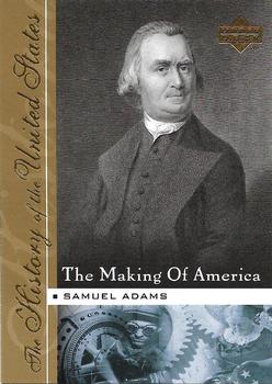 2004 Upper Deck History of the United States - The Making of America #MA4 Samuel Adams Front