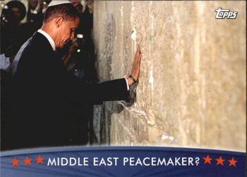 2009 Topps President Obama #47 Middle East Peacemaker? Front