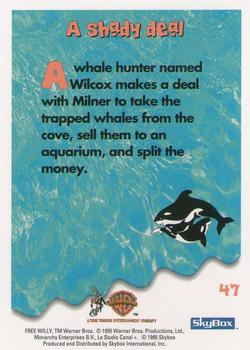 1995 SkyBox Free Willy 2: The Adventure Home #47 A shady deal Back