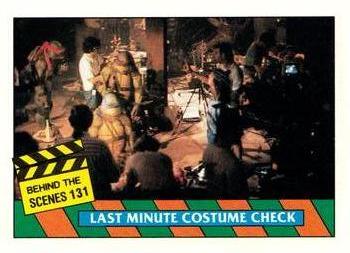 1990 Topps Teenage Mutant Ninja Turtles: The Movie #131 Last Minute Costume Check Front