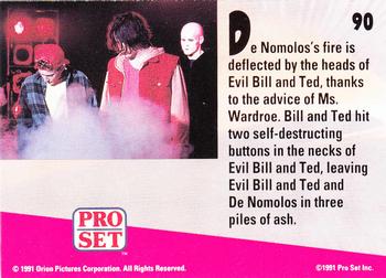 1991 Pro Set Bill & Ted's Most Atypical Movie Cards #90 De Nomolos's fire is deflected by the heads of Back