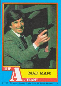 1983 Topps The A-Team #54 Mad Man! Front