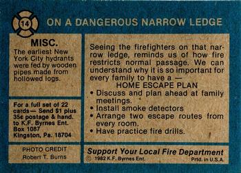 1982 K.F. Byrnes Fire Department #14 On a Dangerous Narrow Ledge Back