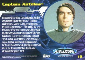 2006 Topps Star Wars: Evolution Update Edition #10 Captain Antilles Back