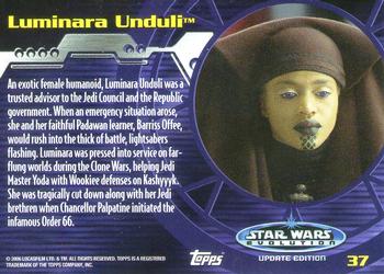 2006 Topps Star Wars: Evolution Update Edition #37 Luminara Unduli Back