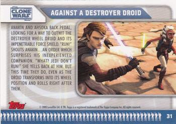2008 Topps Star Wars: The Clone Wars #31 Against a Destroyer Droid Back