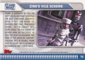 2008 Topps Star Wars: The Clone Wars #75 Ziro's Vile Scheme Back