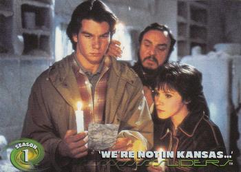 1997 Inkworks Sliders #7 'We're Not in Kansas ...' Front