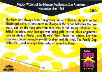 1991 Pro Set SuperStars MusiCards #250 Muddy Waters at the Fillmore Auditorium, San Francisco Back