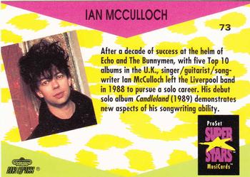 1991 Pro Set SuperStars MusiCards #73 Ian McCulloch Back
