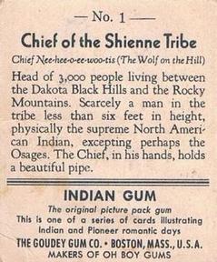 1947 Goudey Indian Gum (R773) #1 Chief of the Shienne Tribe Back