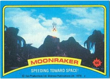 1979 Topps Moonraker #64 Speeding toward space! Front