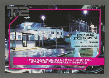 1991 Impel Terminator 2: Judgment Day #39 The Pescadero State Hospital for the Criminally Insane Front