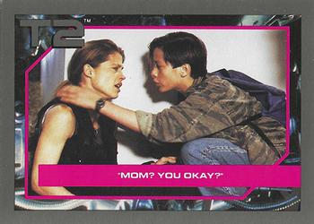 1991 Impel Terminator 2: Judgment Day #65 Mom? You Okay? Front