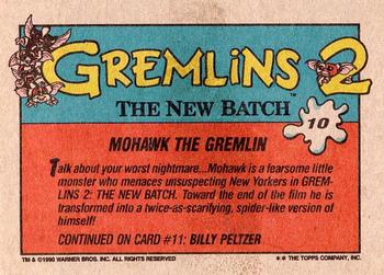 1990 Topps Gremlins 2: The New Batch #10 Mohawk the Gremlin Back