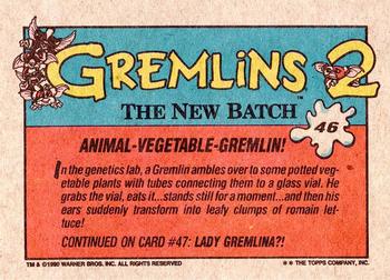 1990 Topps Gremlins 2: The New Batch #46 Animal-Vegetable-Gremlin! Back