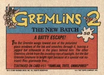 1990 Topps Gremlins 2: The New Batch #50 A Batty Escape! Back