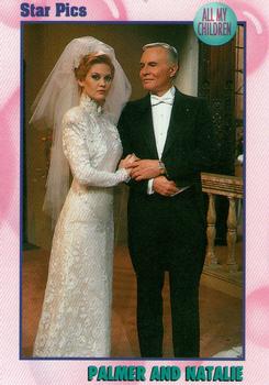 1991 Star Pics All My Children #30 Palmer and Natalie Front