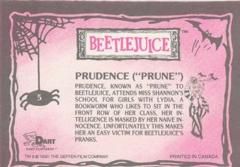 1990 Dart Beetlejuice #5 Prudence (