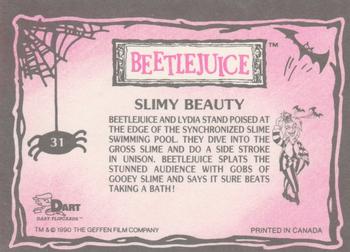 1990 Dart Beetlejuice #31 Slimy Beauty Back