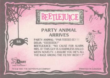 1990 Dart Beetlejuice #86 Party Animal Arrives Back