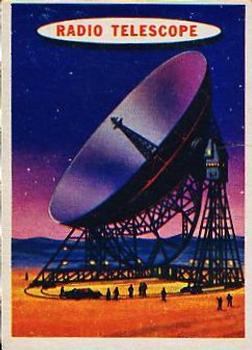 1957 Topps Space #9 Radio Telescope Front