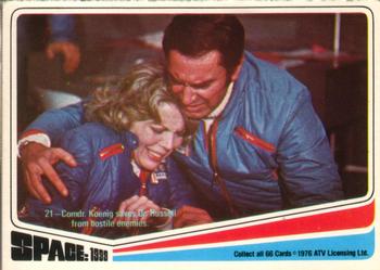 1976 Donruss Space: 1999 #21 Comdr. Koenig saves Dr. Russell from hostile enemies. Front