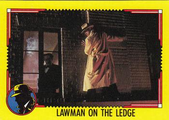 1990 Topps Dick Tracy Movie #49 Lawman on the Ledge Front
