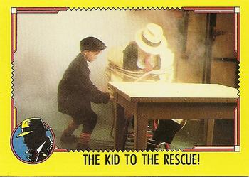 1990 Topps Dick Tracy Movie #60 The Kid to the Rescue! Front