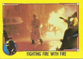 1990 Topps Dick Tracy Movie #80 Fighting Fire with Fire Front