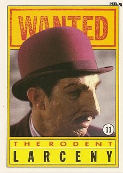 1990 Topps Dick Tracy Movie - Stickers #11 The Rodent:  Larceny Front