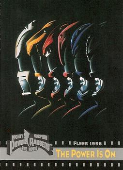1995 Fleer Mighty Morphin Power Rangers: The Movie #1 The Power Is On Front