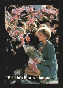 1997 Trading Cards International Princess Diana: Queen of Hearts #43 Britain's Best Ambassador Front
