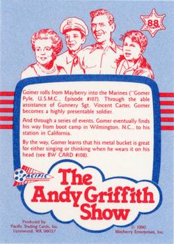 1990 Pacific The Andy Griffith Show Series 1 #88 The few. The proud. The Gomer. Back