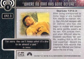1997 SkyBox Star Trek Original Series 1 #6 EP 2.3   Where No Man Has Gone Before Back