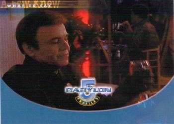 1999 SkyBox Babylon 5: Profiles #11 A Few Knew What To Say Front