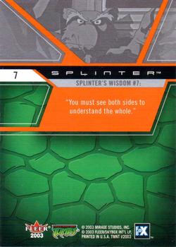 2003 Fleer Teenage Mutant Ninja Turtles #7 Splinter's Wisdom #7: 