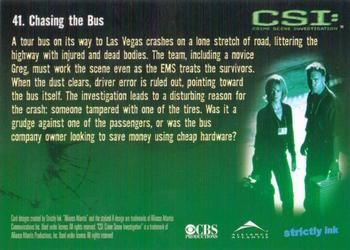 2003 Strictly Ink CSI Series 1 #41 Chasing the Bus Back
