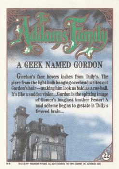 1991 Topps The Addams Family #22 A Geek Named Gordon Back