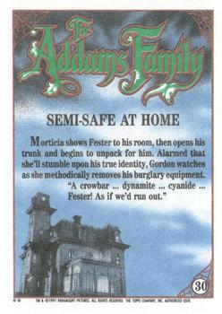 1991 Topps The Addams Family #30 Semi-Safe at Home Back
