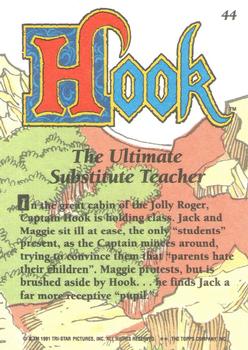 1992 Topps Hook #44 The Ultimate Substitute Teacher Back