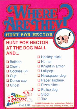 1992 Pacific Where are They? #7 Hunt for Hector    at the Dog Mall Back